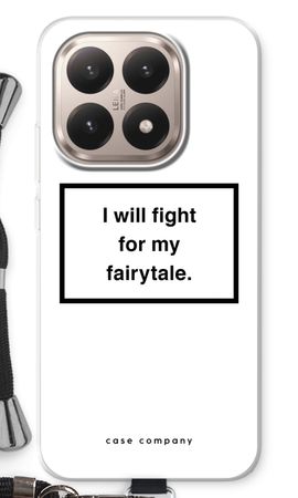 Fight for my fairytale