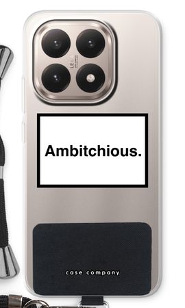 Ambitchious