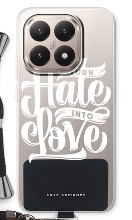 Turn hate into love
