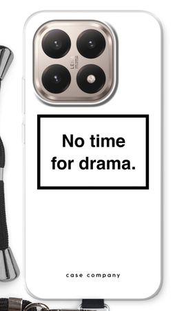 No drama