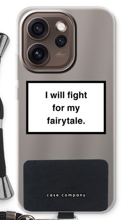 Fight for my fairytale