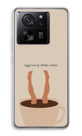 Aggressively drinks coffee