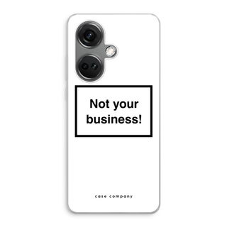 Not your business
