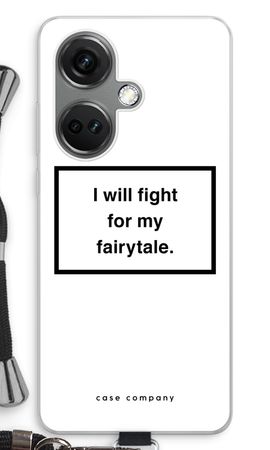 Fight for my fairytale