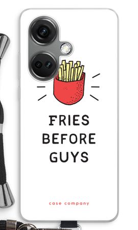 Fries before guys