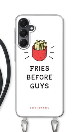 Fries before guys