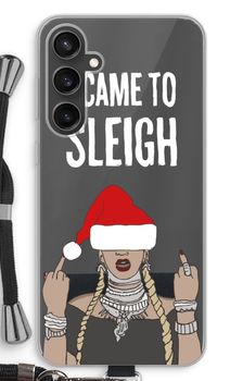 Came To Sleigh