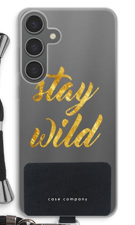 Stay wild