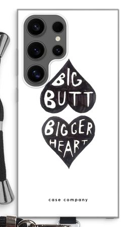 Big butt bigger heart