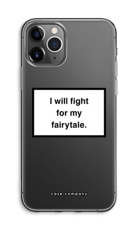 Fight for my fairytale