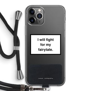 Fight for my fairytale