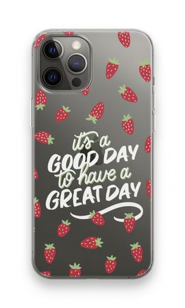 Don’t forget to have a great day