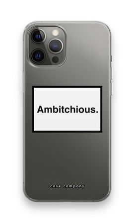 Ambitchious