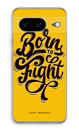 Born to Fight