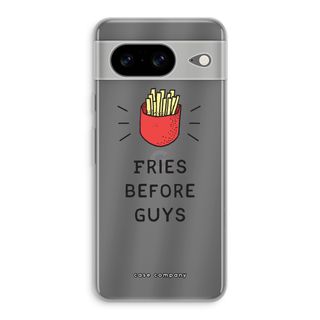 Fries before guys
