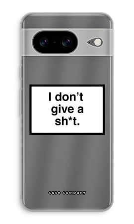 Don't give a shit