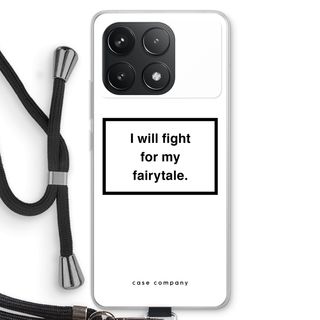 Fight for my fairytale