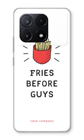 Fries before guys