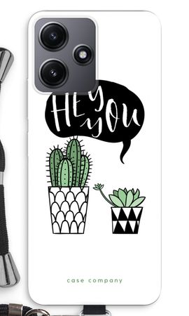 Hey you cactus