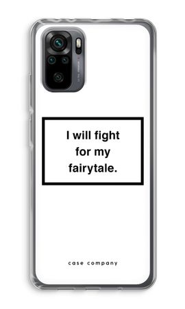 Fight for my fairytale