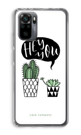 Hey you cactus