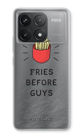 Fries before guys