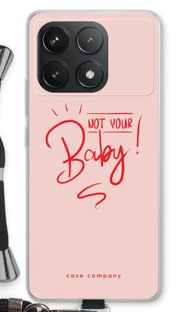 Not Your Baby