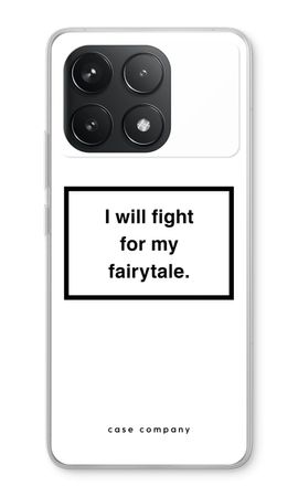 Fight for my fairytale