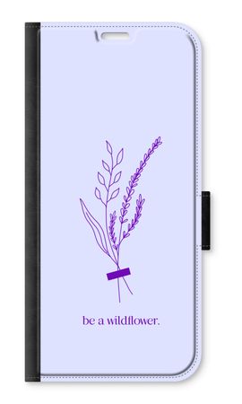 Be a wildflower