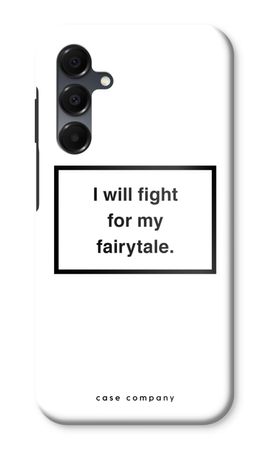 Fight for my fairytale