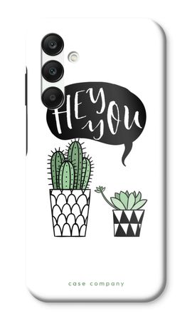 Hey you cactus
