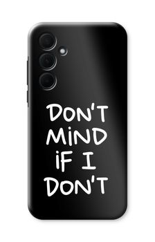 Don't Mind