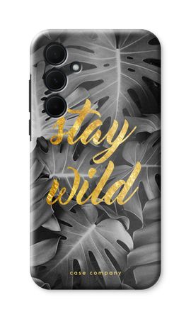 Stay wild
