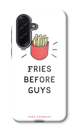 Fries before guys