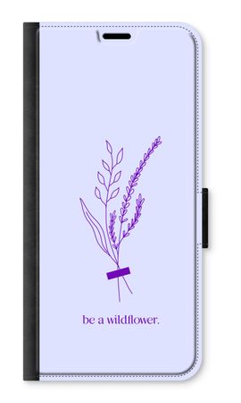 Be a wildflower