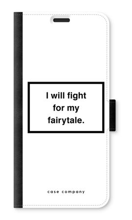 Fight for my fairytale
