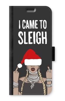 Came To Sleigh