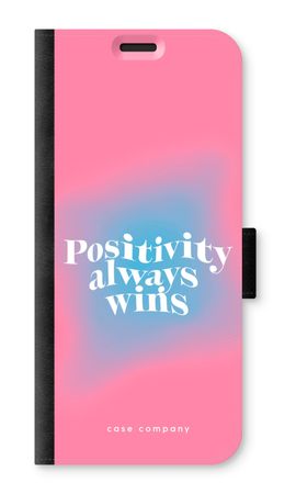 Positivity always wins