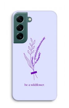 Be a wildflower