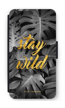Stay wild