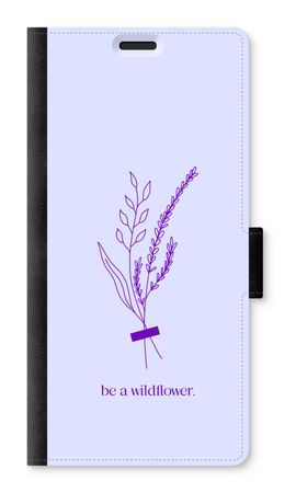 Be a wildflower