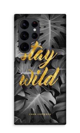 Stay wild
