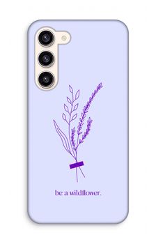 Be a wildflower