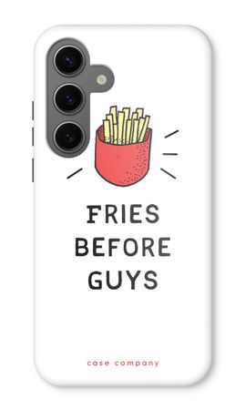 Fries before guys