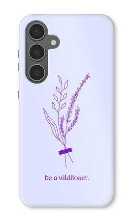 Be a wildflower