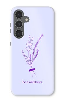 Be a wildflower