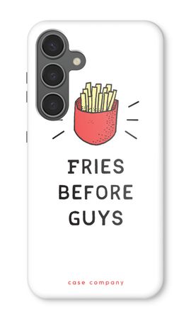 Fries before guys