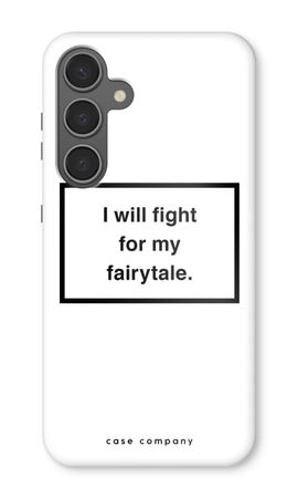 Fight for my fairytale