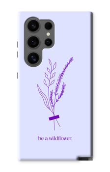 Be a wildflower