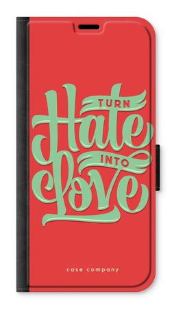 Turn hate into love
